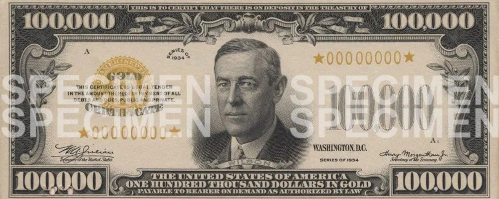 The Highest Dollar Bill Ever Printed